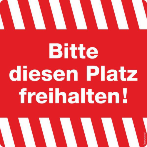 Hinweis-Kombischild SafetyMarking®, "Bitte diesen Platz freihalten!"