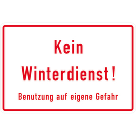 Hinweisschild SafetyMarking®, "Kein Winterdienst! Benutzung auf eigene Gefahr"