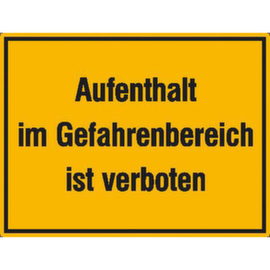 Hinweisschild SafetyMarking® für Baustellen, "Aufenthalt im Gefahrenbereich ist verboten"