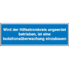 Hinweisetiketten SafetyMarking®, "Wird der Hilfsstromkreis ungeerdet betrieben"