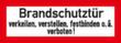 Brandschutzschild mit Text Standard 8 S