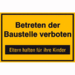 Hinweisschild SafetyMarking® für Baustellen, "Betreten der Baustelle verboten"