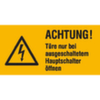 Warnkombischild SafetyMarking® "Achtung! Türe nur bei ausgeschaltetem Hauptschalter öffnen"