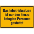 Hinweisschild SafetyMarking® für Baustellen, "Das Inbetriebsetzen ist nur den hierzu befugten"