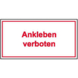Hinweisschild SafetyMarking®, "Ankleben verboten"