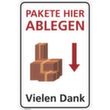 Hinweisschild SafetyMarking®, "Pakete hier ablegen - Vielen Dank!"